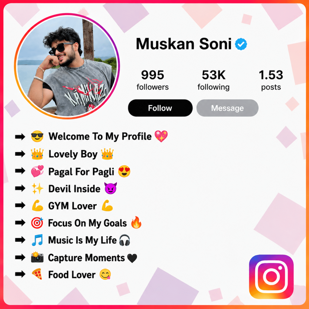 100+ Instagram Bio for Boys Stylish, Cool, Attitude and Unique Ideas 
